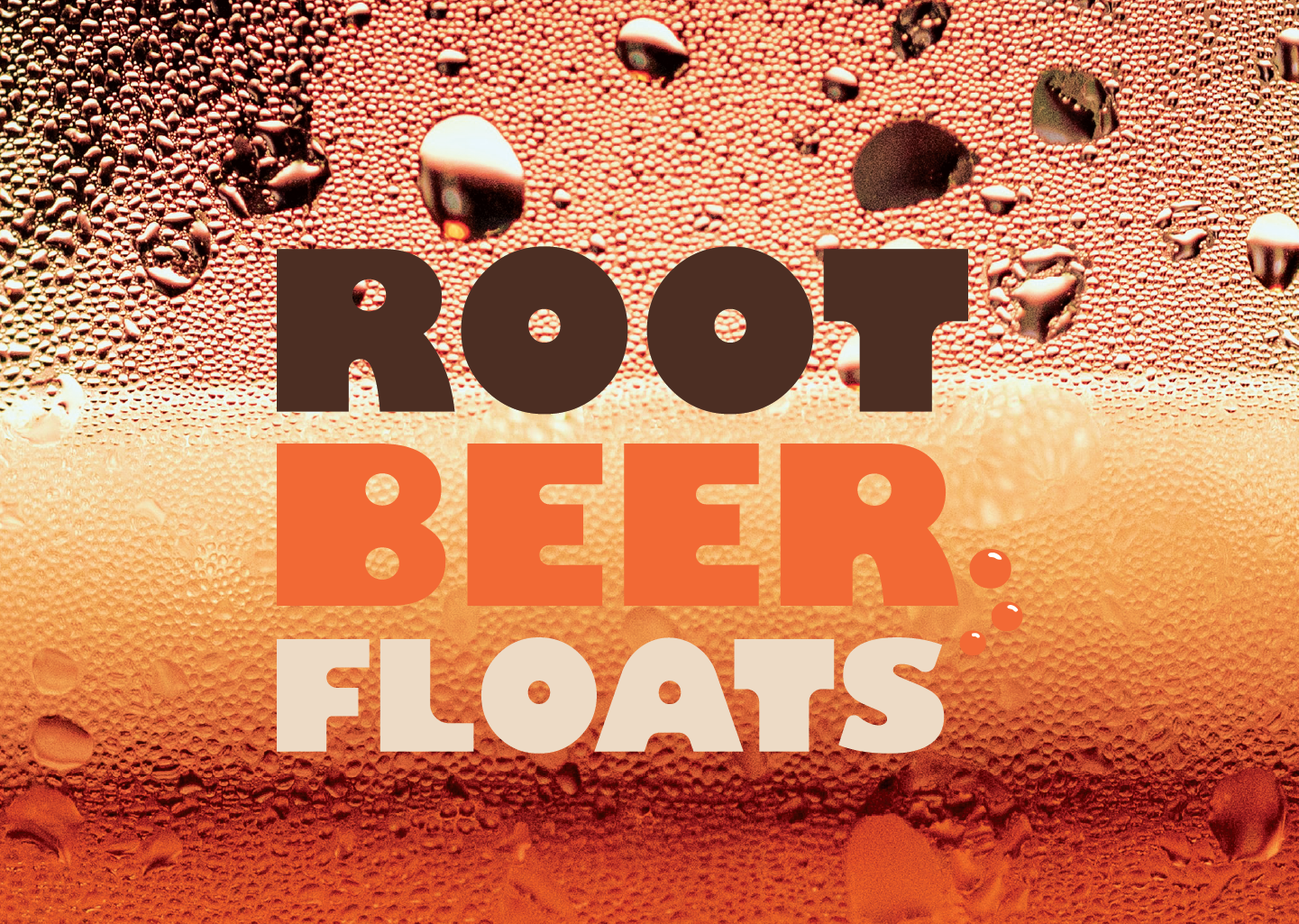 Root Beer Floats